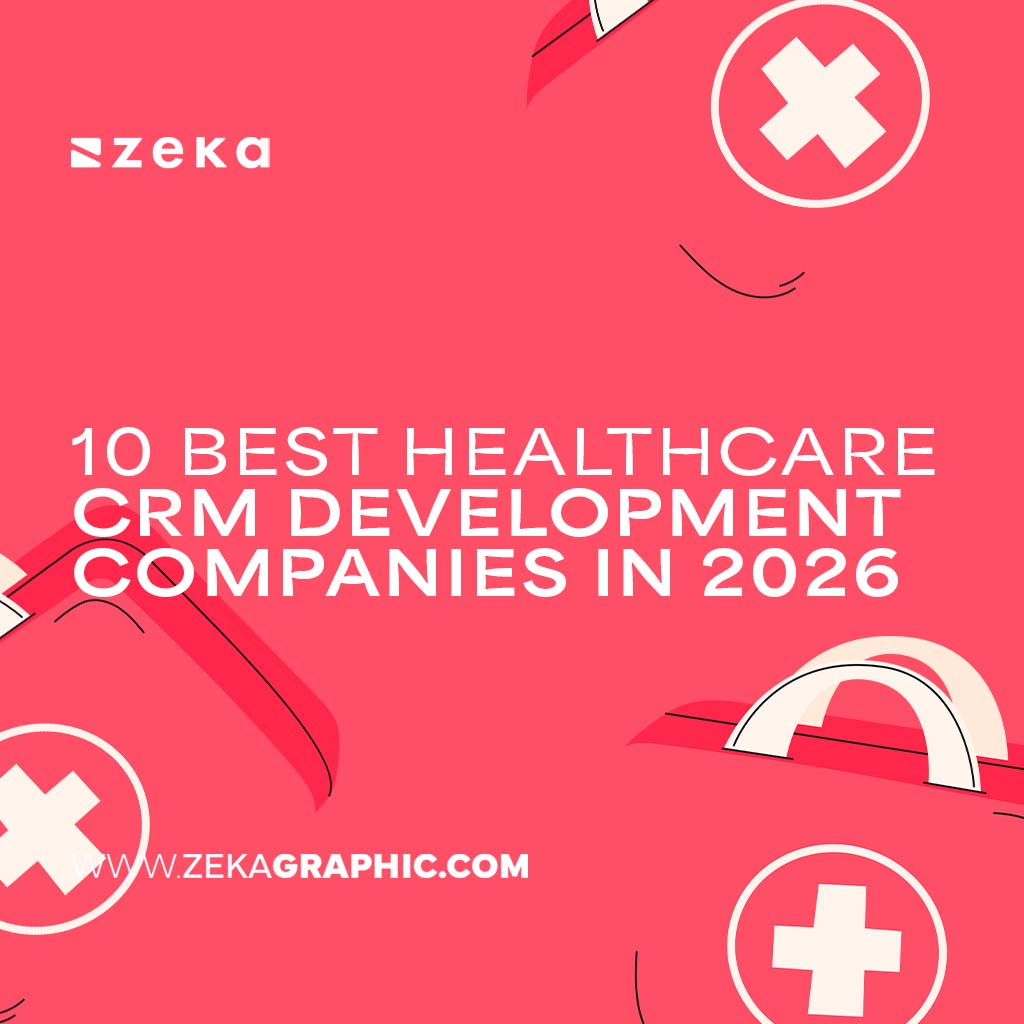 10 Best Healthcare CRM Development Companies