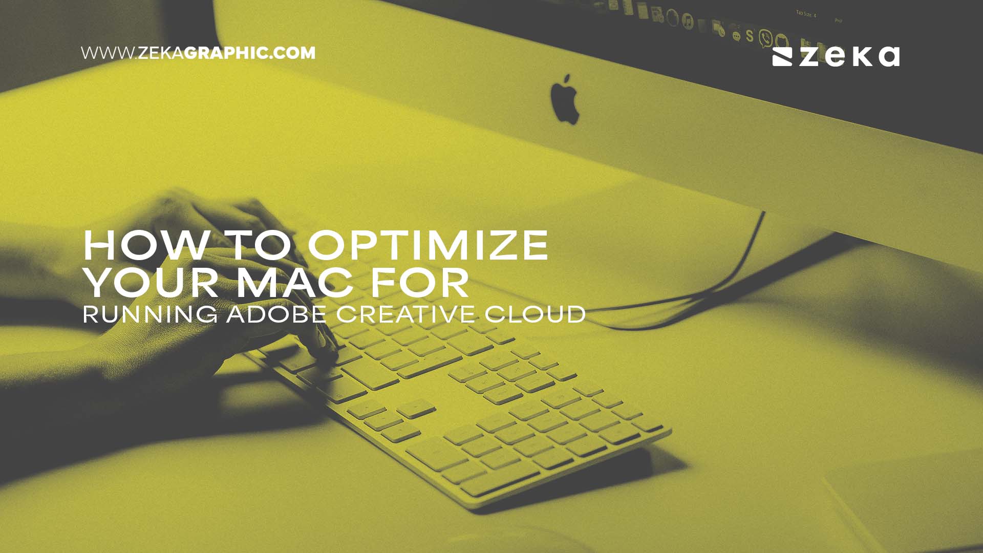 How to Optimize Your Mac for Running Adobe Creative Cloud