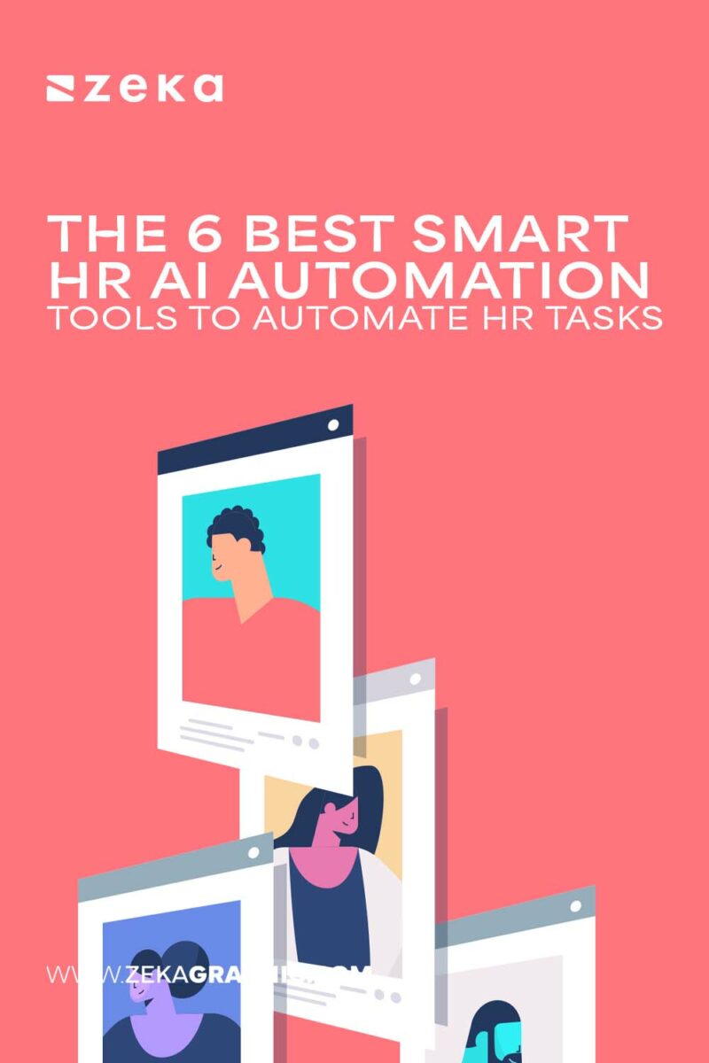 The 6 Best Smart HR AI Automation Tools to Automate HR Tasks - Zeka Design