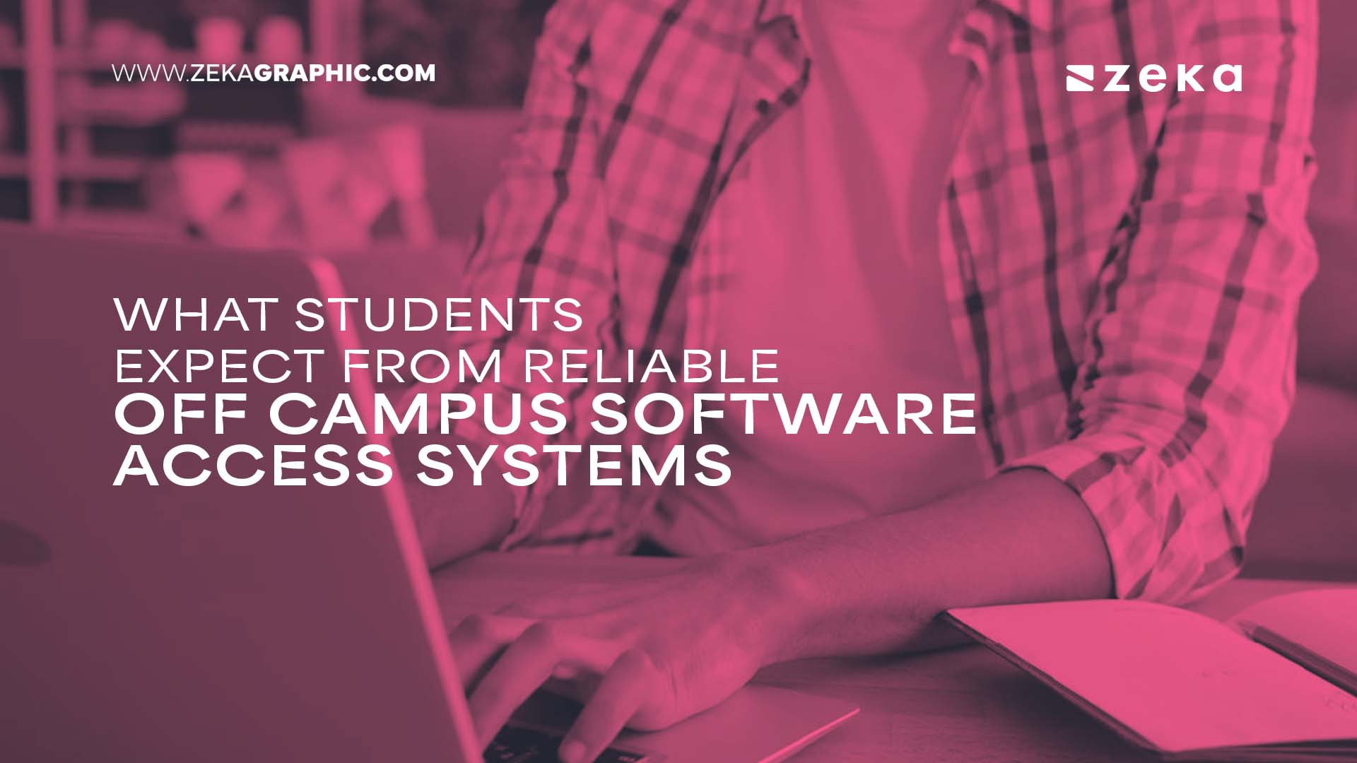 What Students Expect From Reliable Off Campus Software Access Systems
