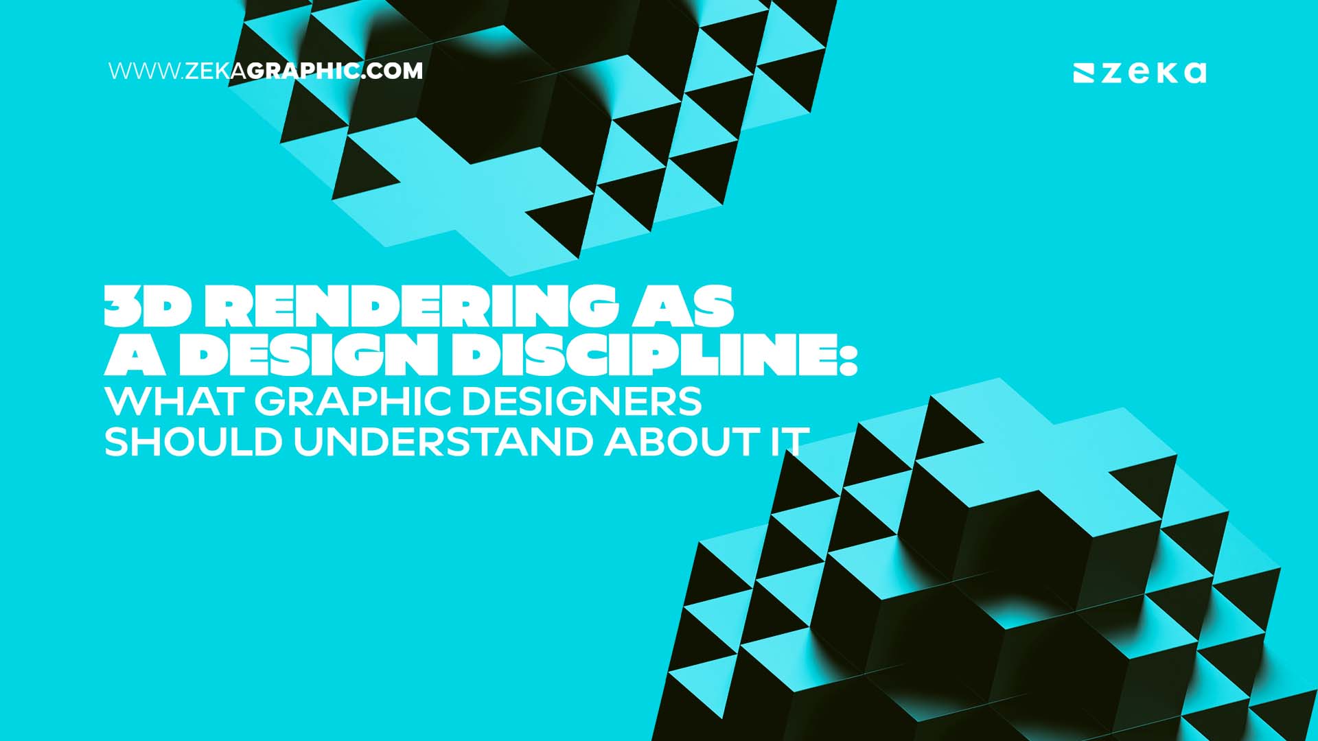 3D Rendering as a Design Discipline_ What Graphic Designers Should Understand About It