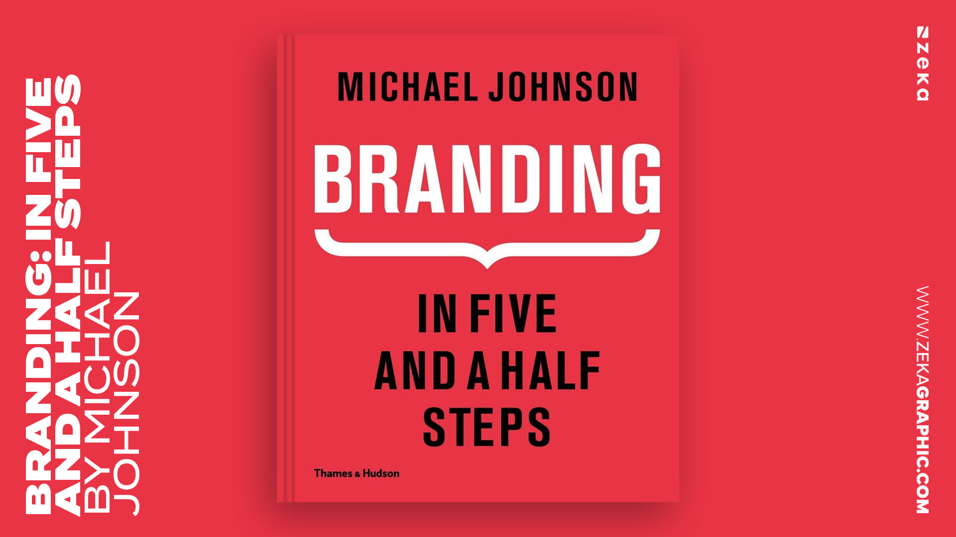 Best Books to Learn Graphic Design The Elements of Graphic Design Branding_ In Five and a Half Steps