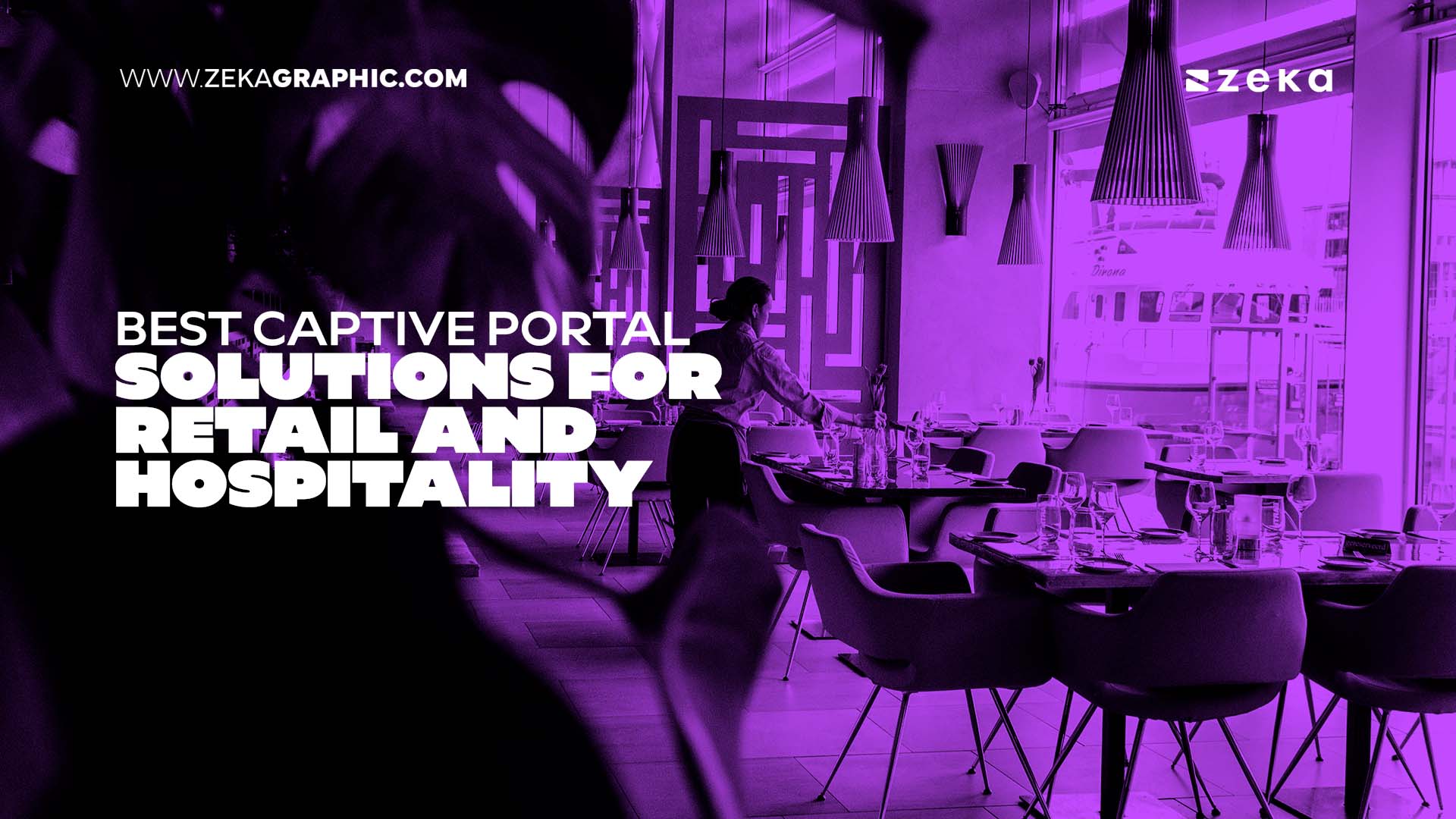 Best Captive Portal Solutions for Retail and Hospitality