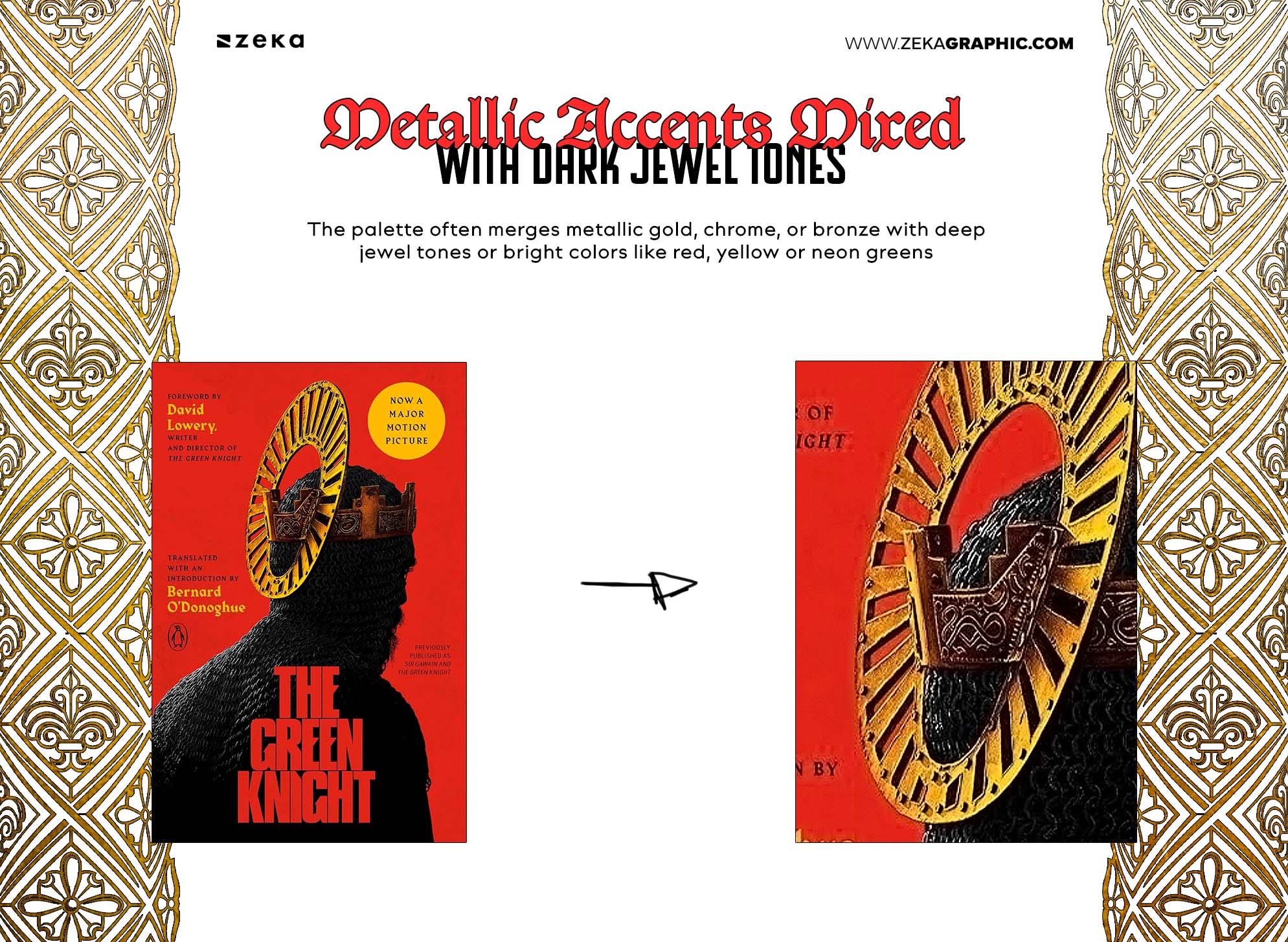 Characteristics of Modern Medieval Metallic Accents Mixed with Dark Jewel Tones