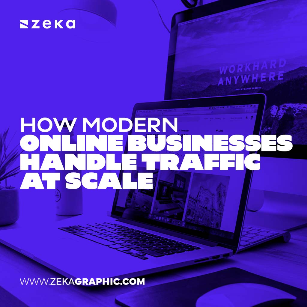 How Online Businesses Handle Traffic at Scale
