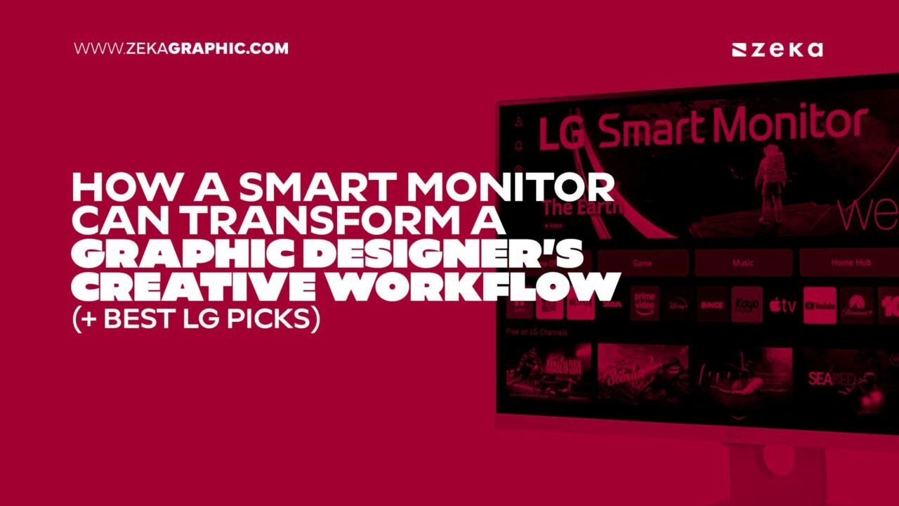 How a Smart Monitor Can Transform a Graphic Designer’s Creative ...