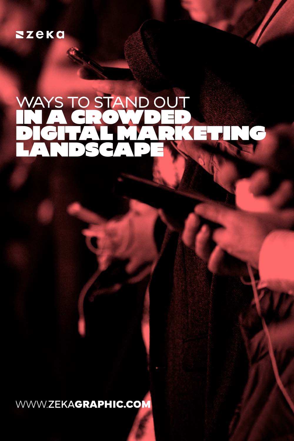 How to Stand Out in a Crowded Digital Marketing Landscape