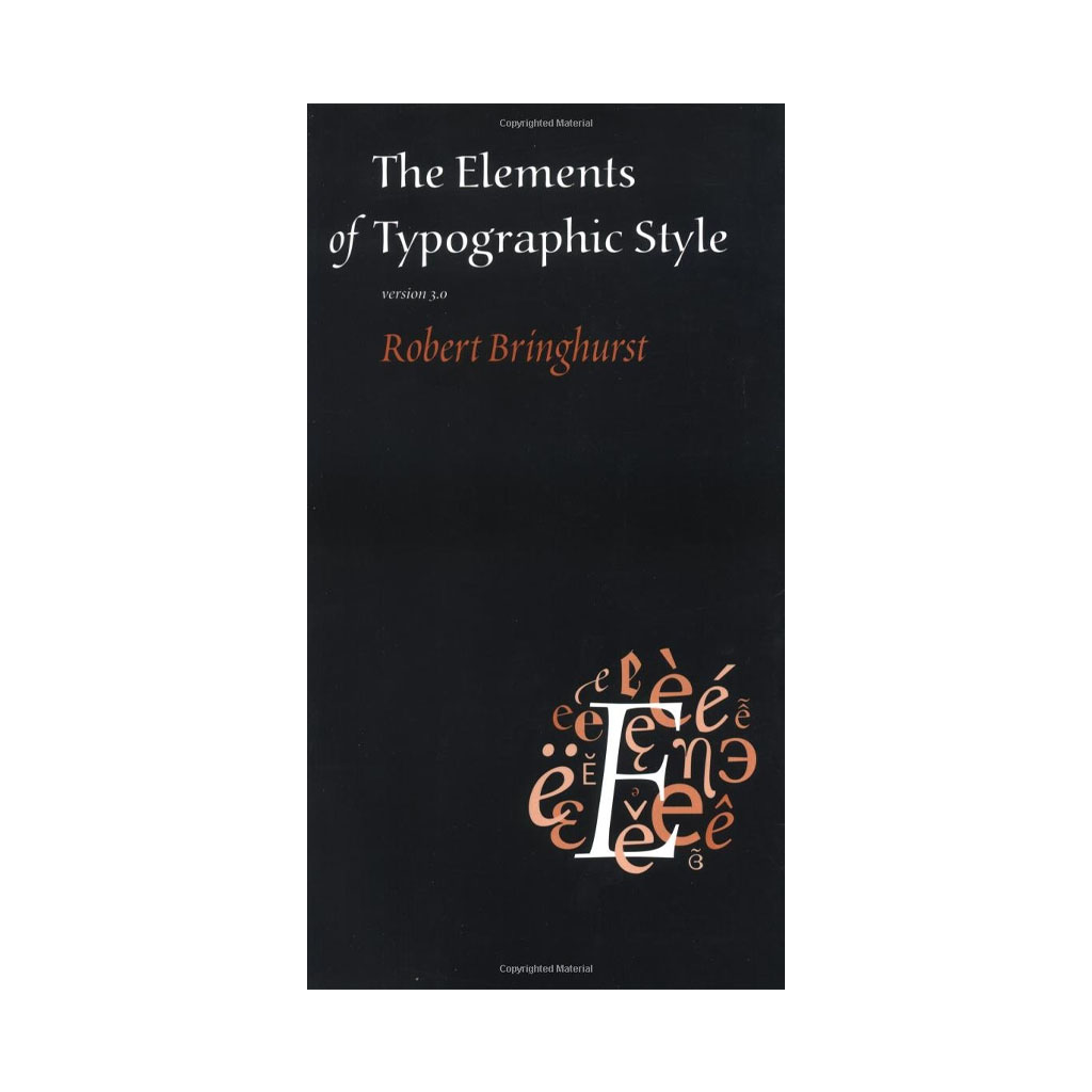 The Elements of Typographic Style