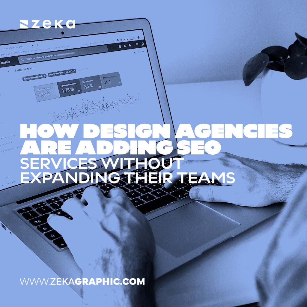 How Design Agencies Are Adding SEO Services Without Expanding Their Teams