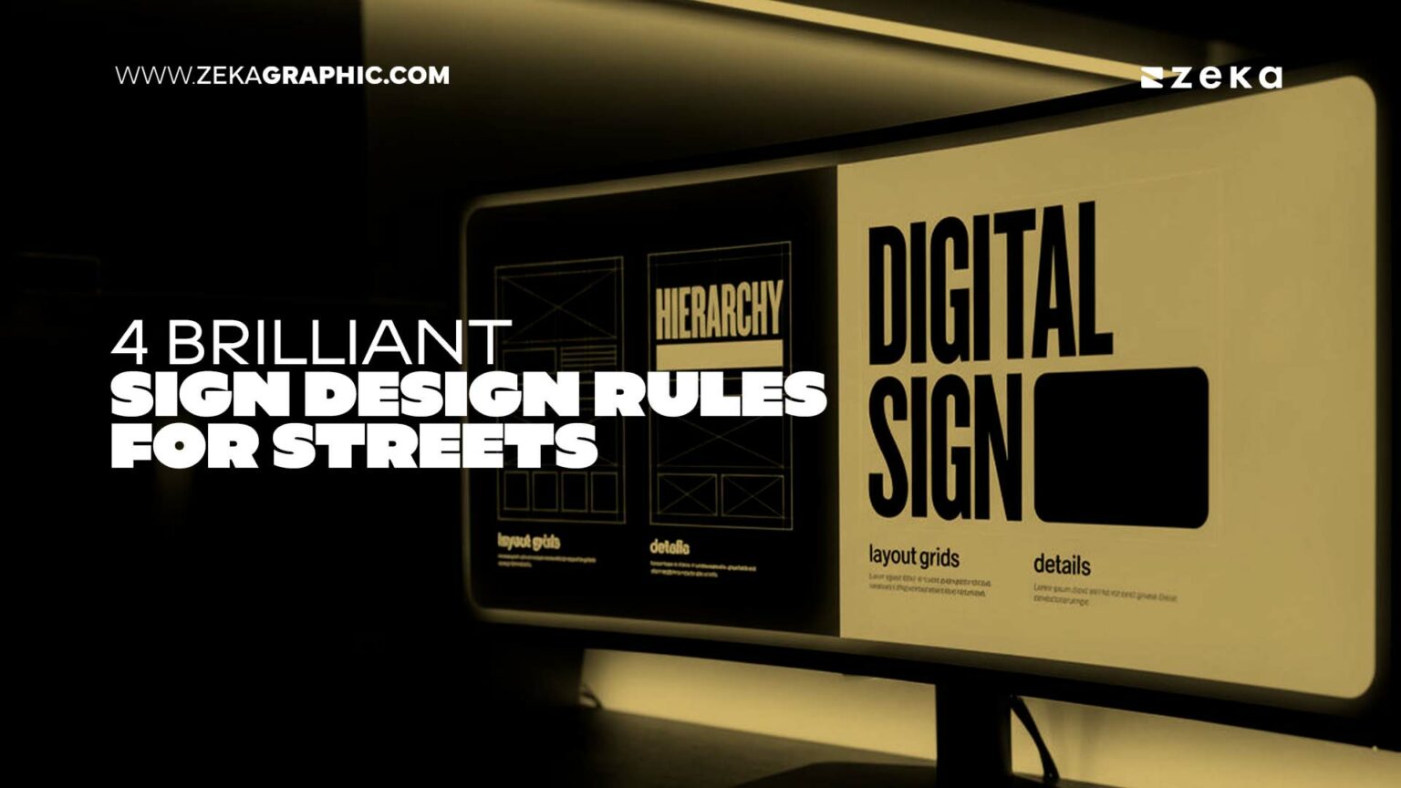 Outdoor Sign Designs | 4 Simple Rules - Zeka Design