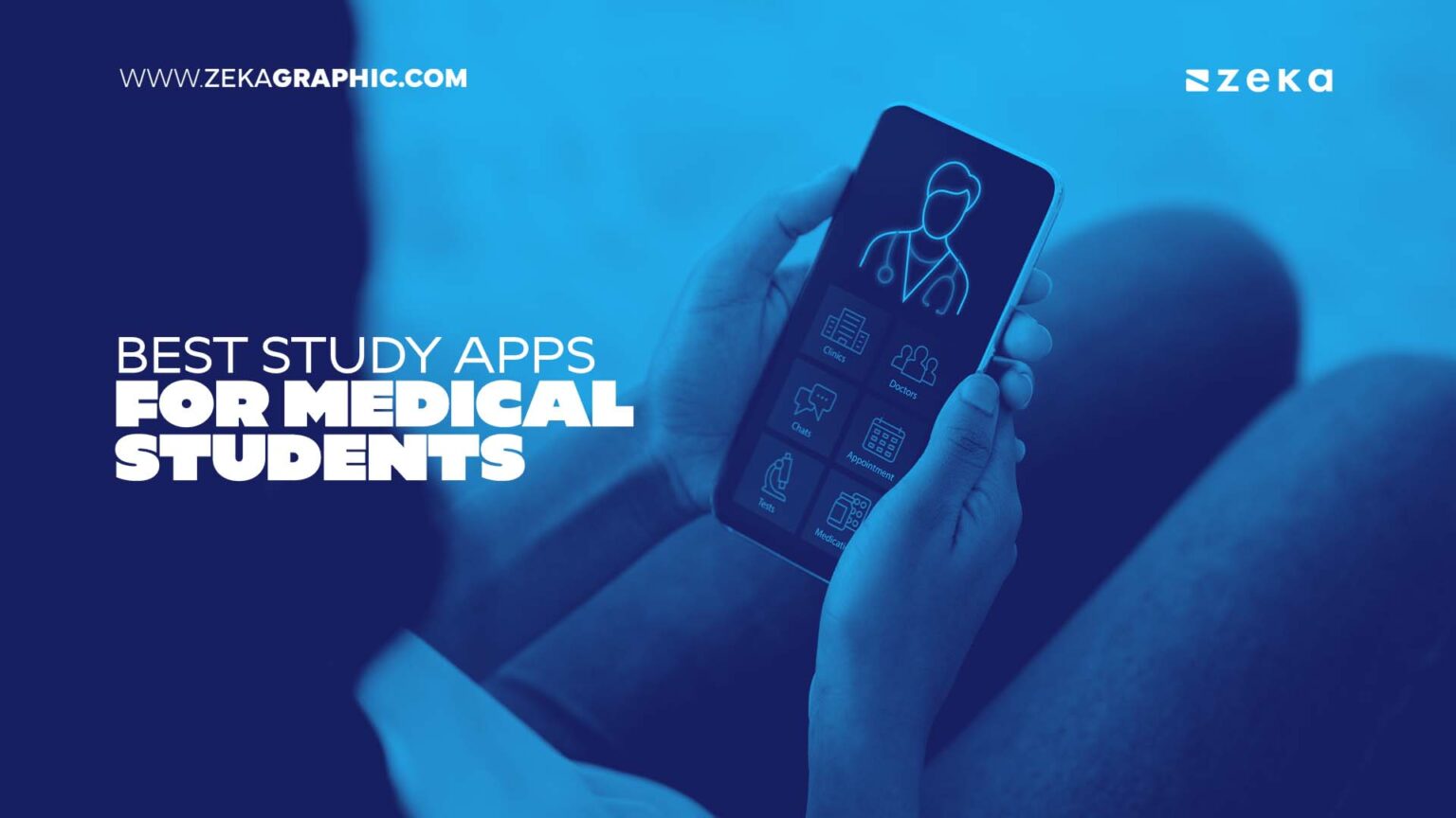 Best Study Apps for Medical Students - Zeka Design