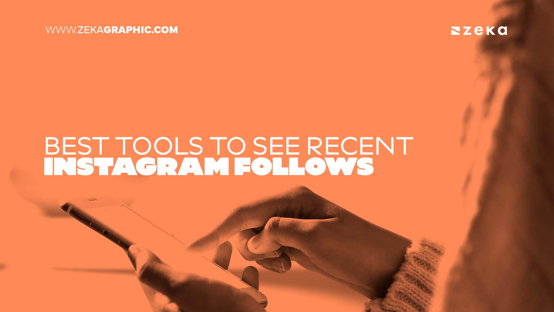 Best Tools to See Recent Instagram Follows