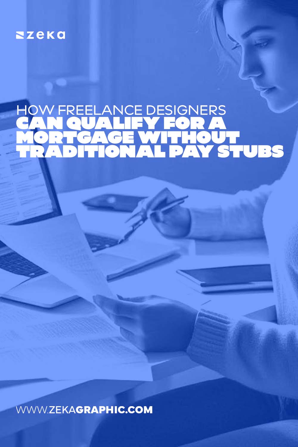 How Freelance Designers Can Qualify for a Mortgage