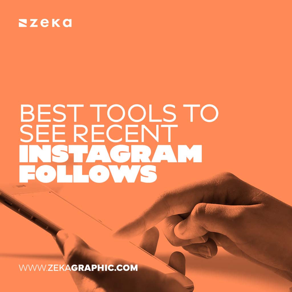 Tools to See Recent Instagram Follows