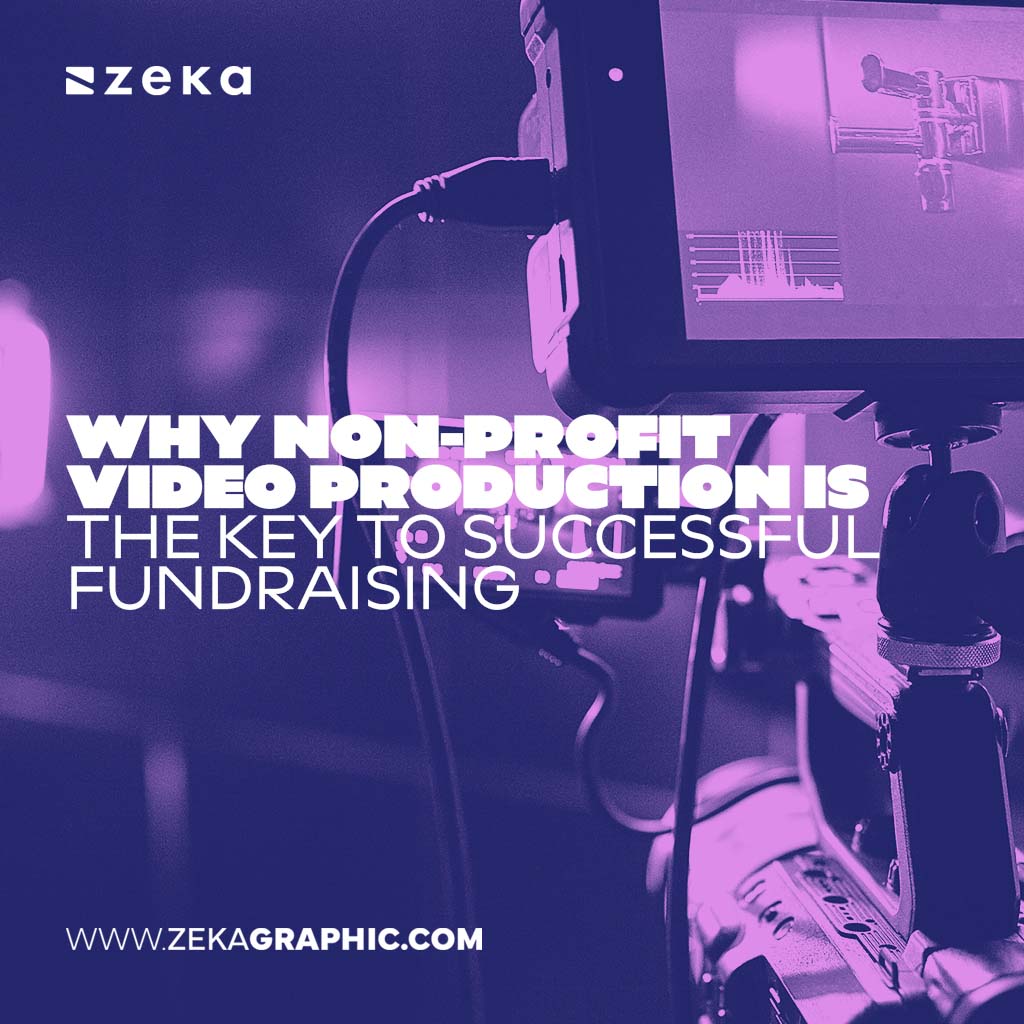 Why Non-profit video production is the Key to Fundraising