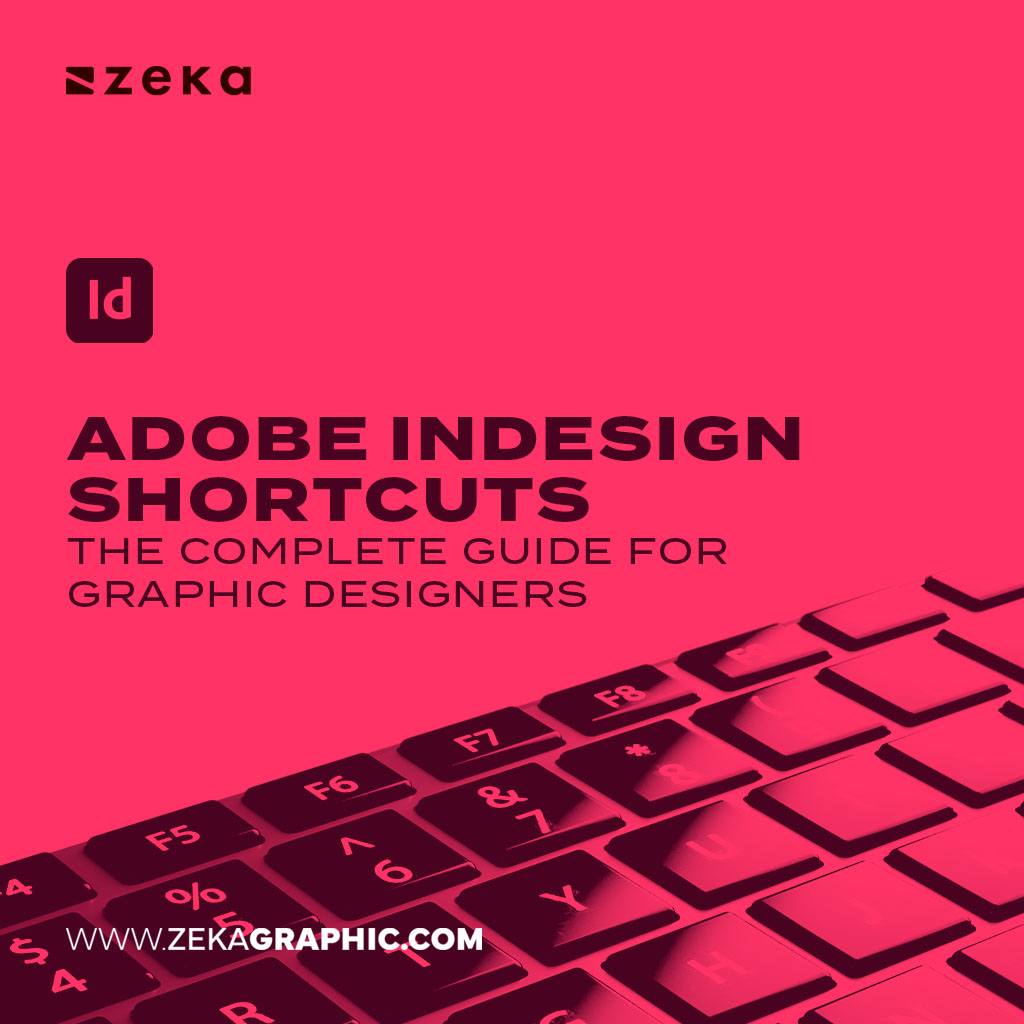 Why indesign Shortcuts Matter for Designers