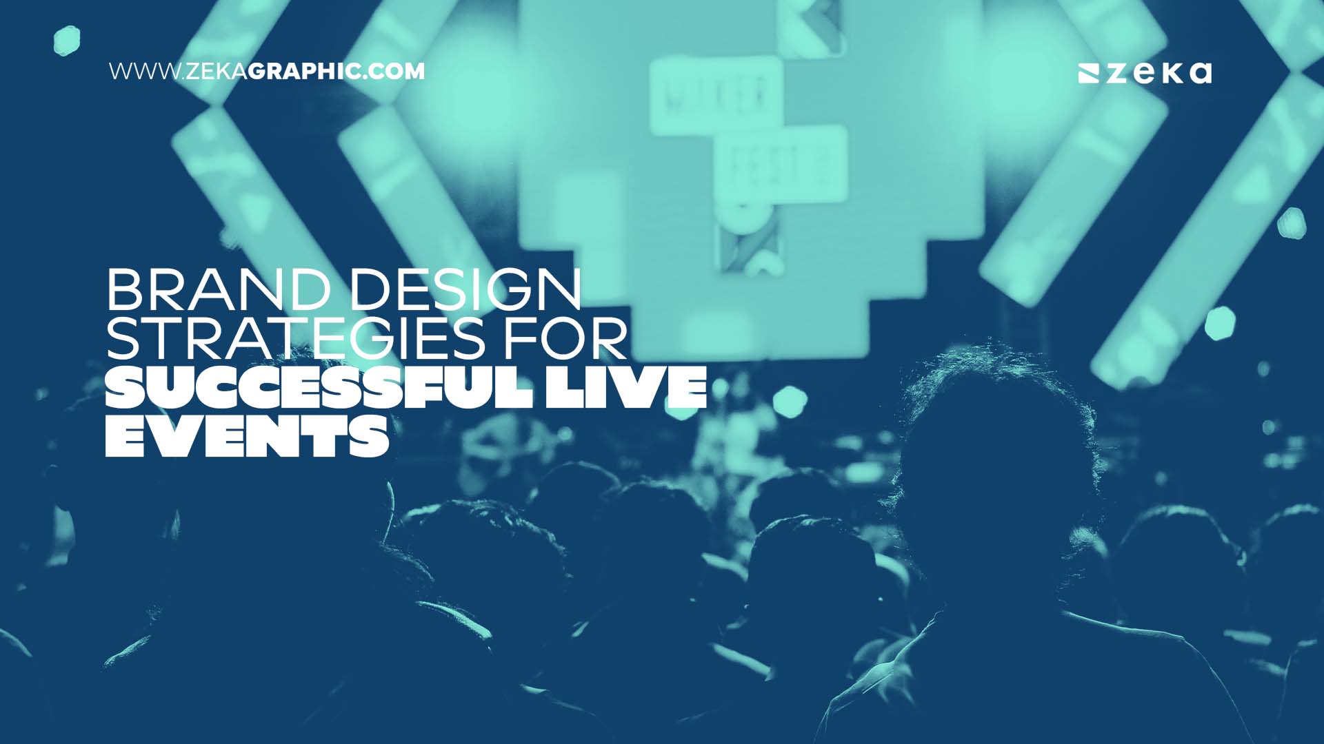 Brand Design Strategies for Successful Live Events