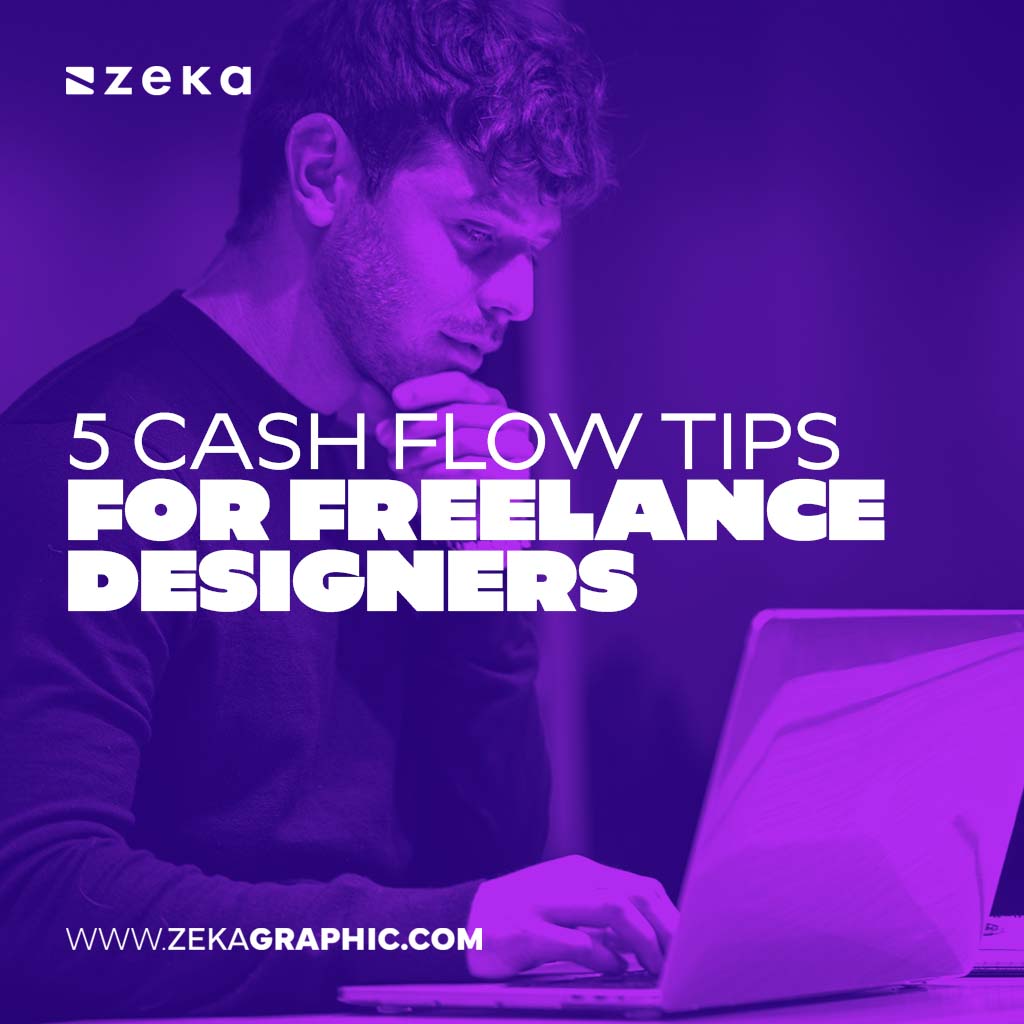 Cash Flow Tips for Freelance Designers