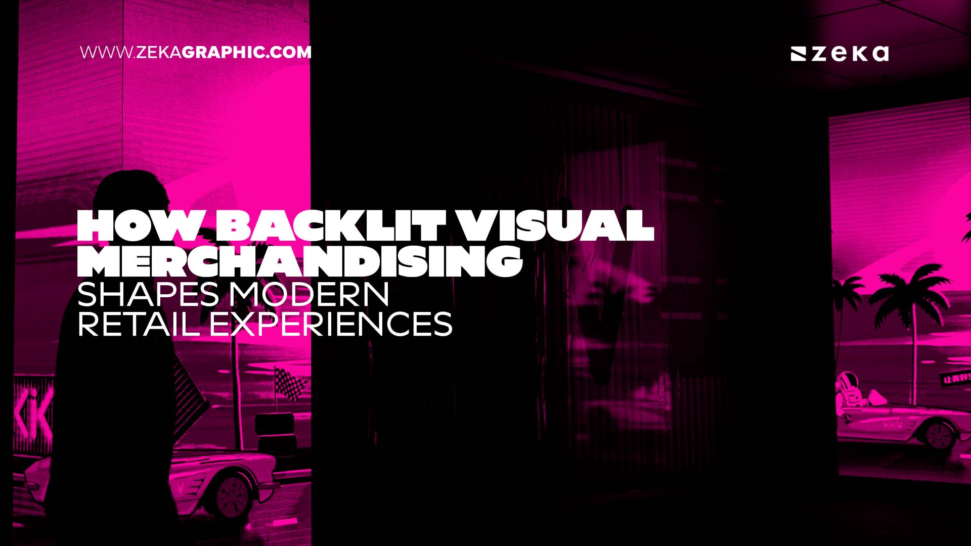 How Backlit Visual Merchandising Shapes Modern Retail Experiences