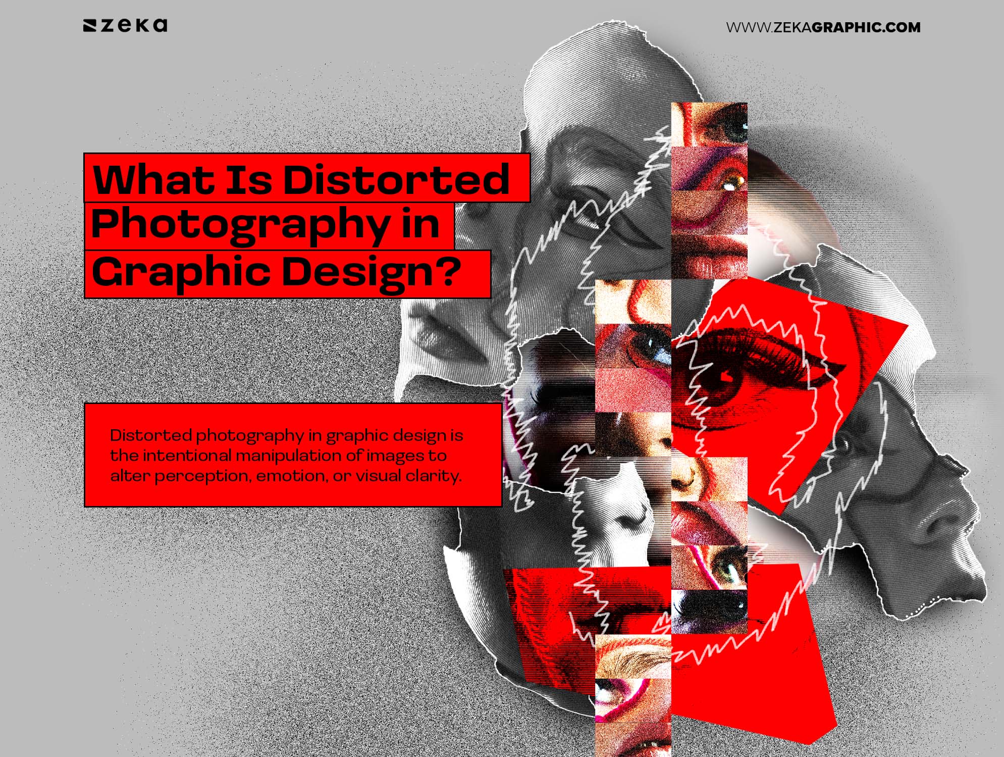 What Is Distorted Photography in Graphic Design