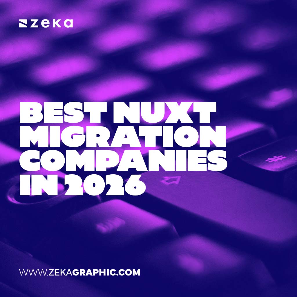 Best Nuxt Migration Companies