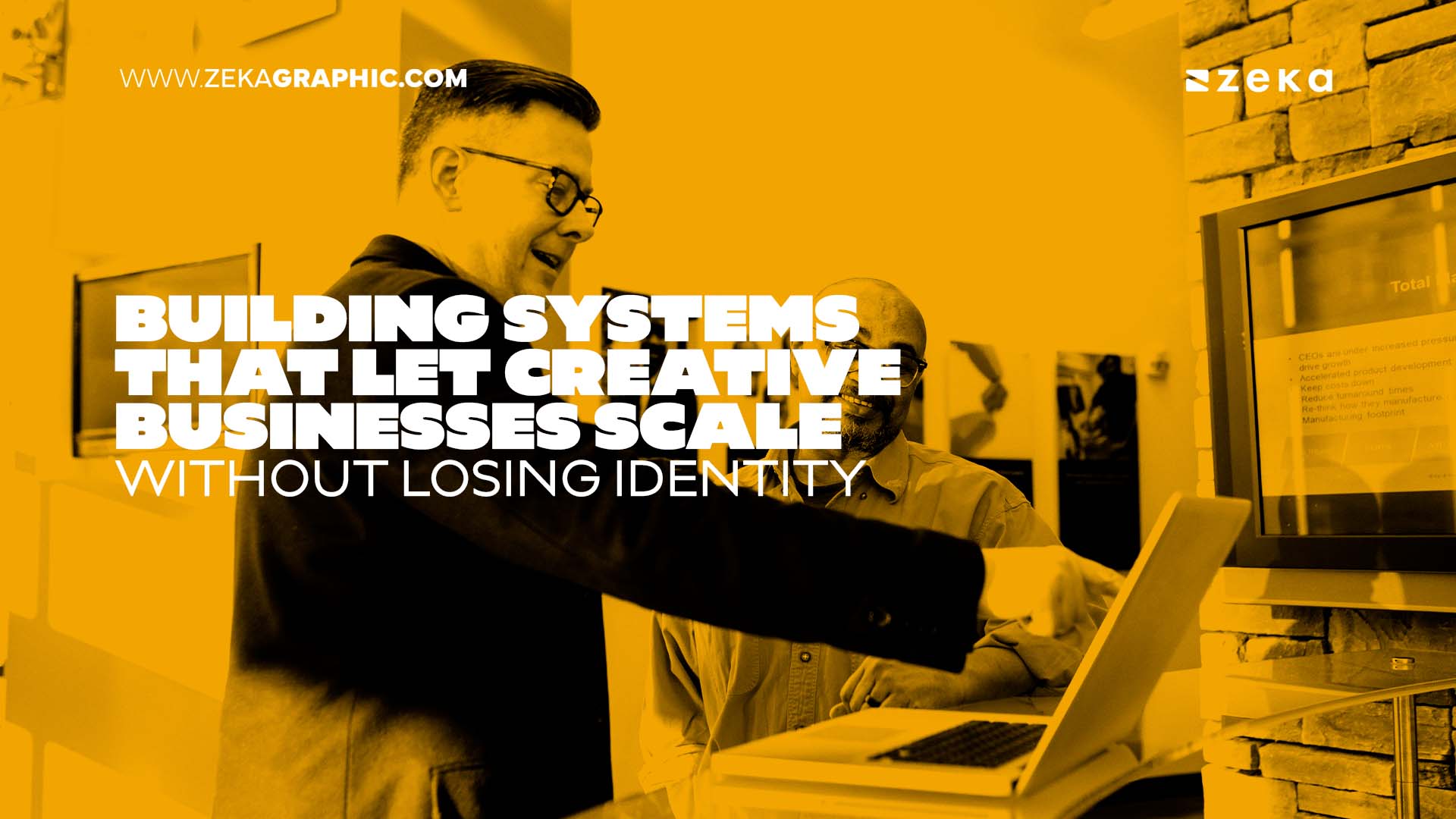 Building Systems That Let Creative Businesses Scale Without Losing Identity