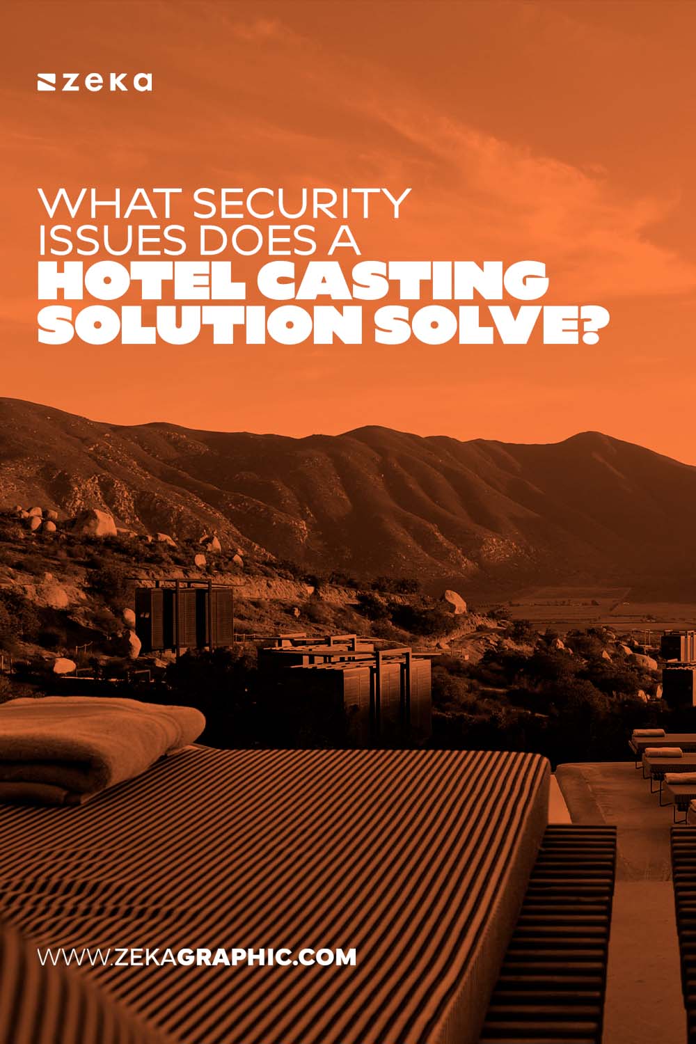 Security Issues Does a Hotel Casting Solution Solve