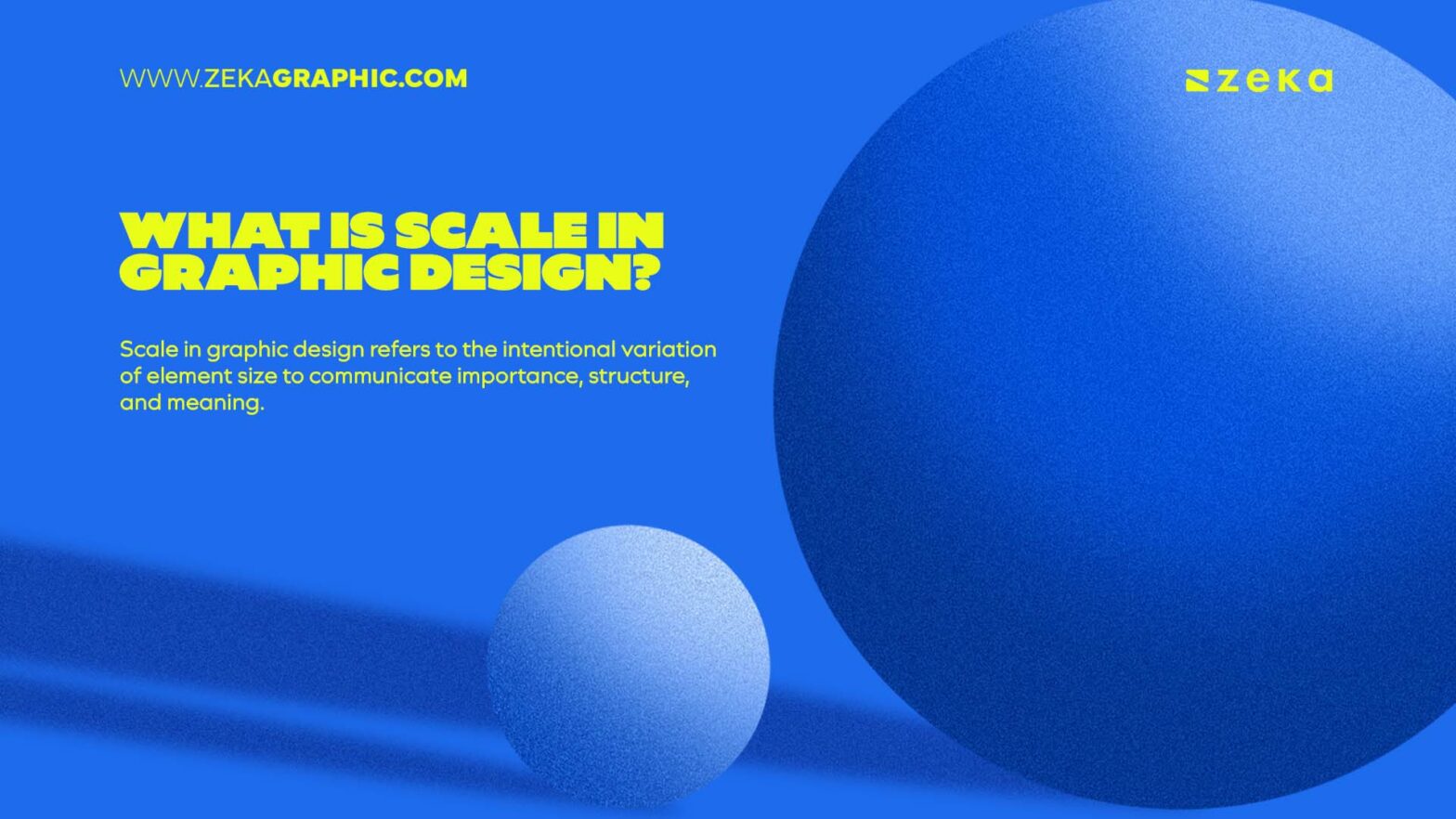Scale Graphi Scale in Graphic Design: A Practical Guide to Visual Impact - Zeka Design