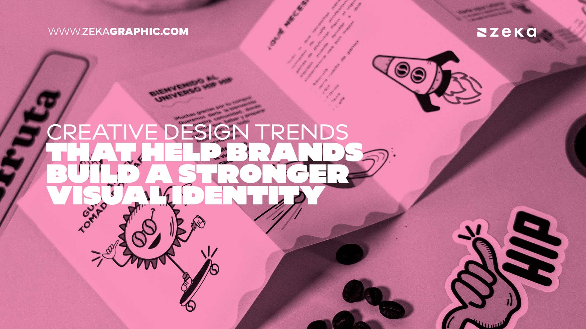 Creative Design Trends That Help Brands Build a Stronger Visual Identity