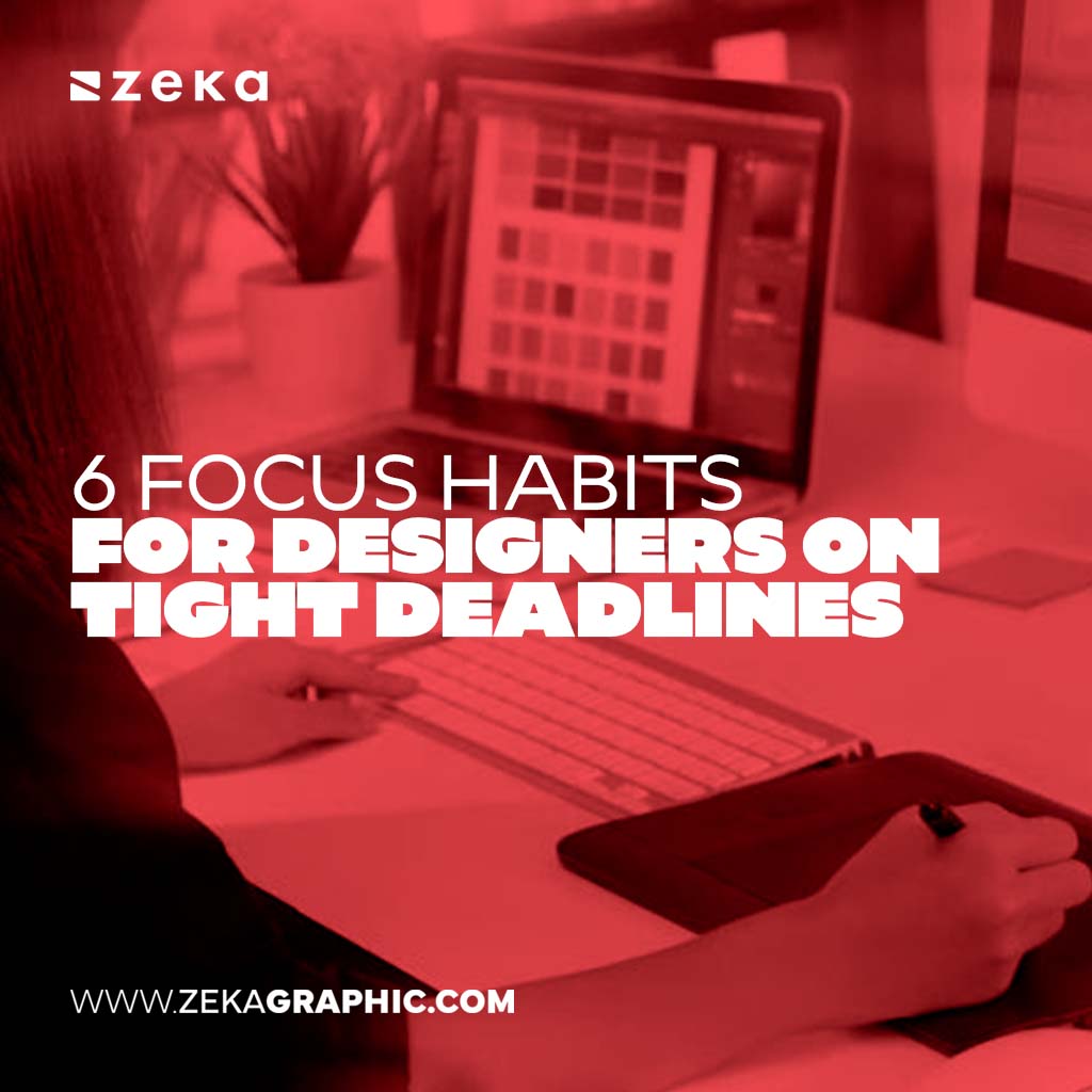 Habits for Designers on Tight Deadlines
