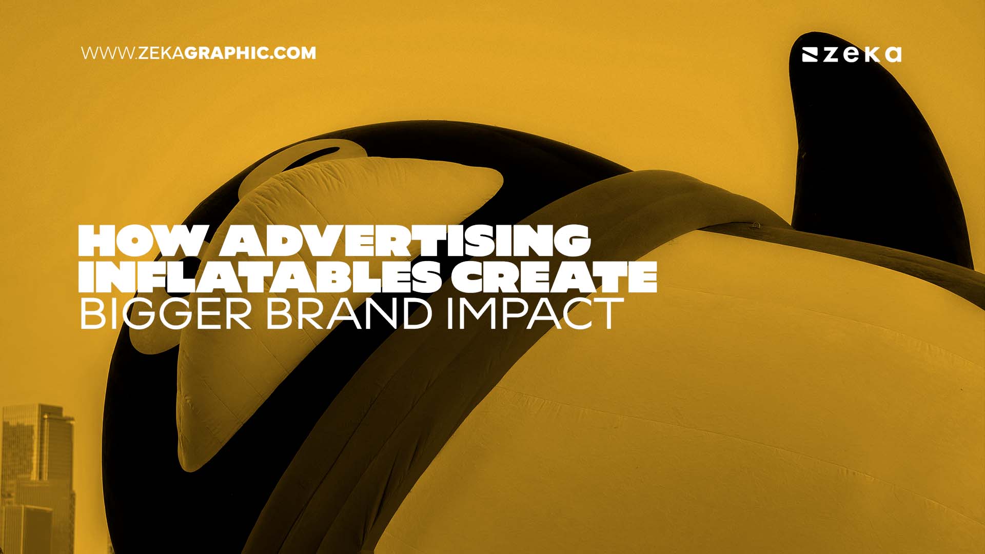 How Advertising Inflatables Create Bigger Brand Impact