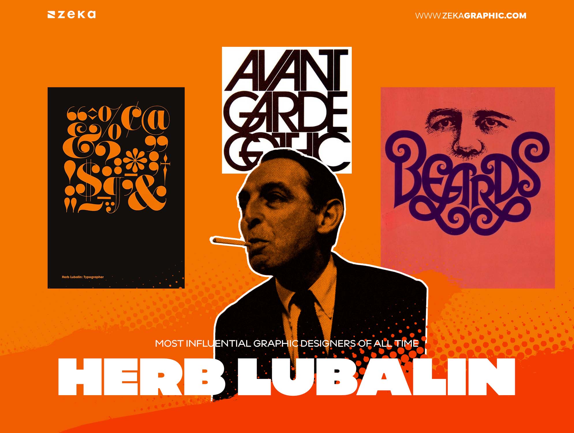 Most Influential Graphic Designers Herb Lubalin