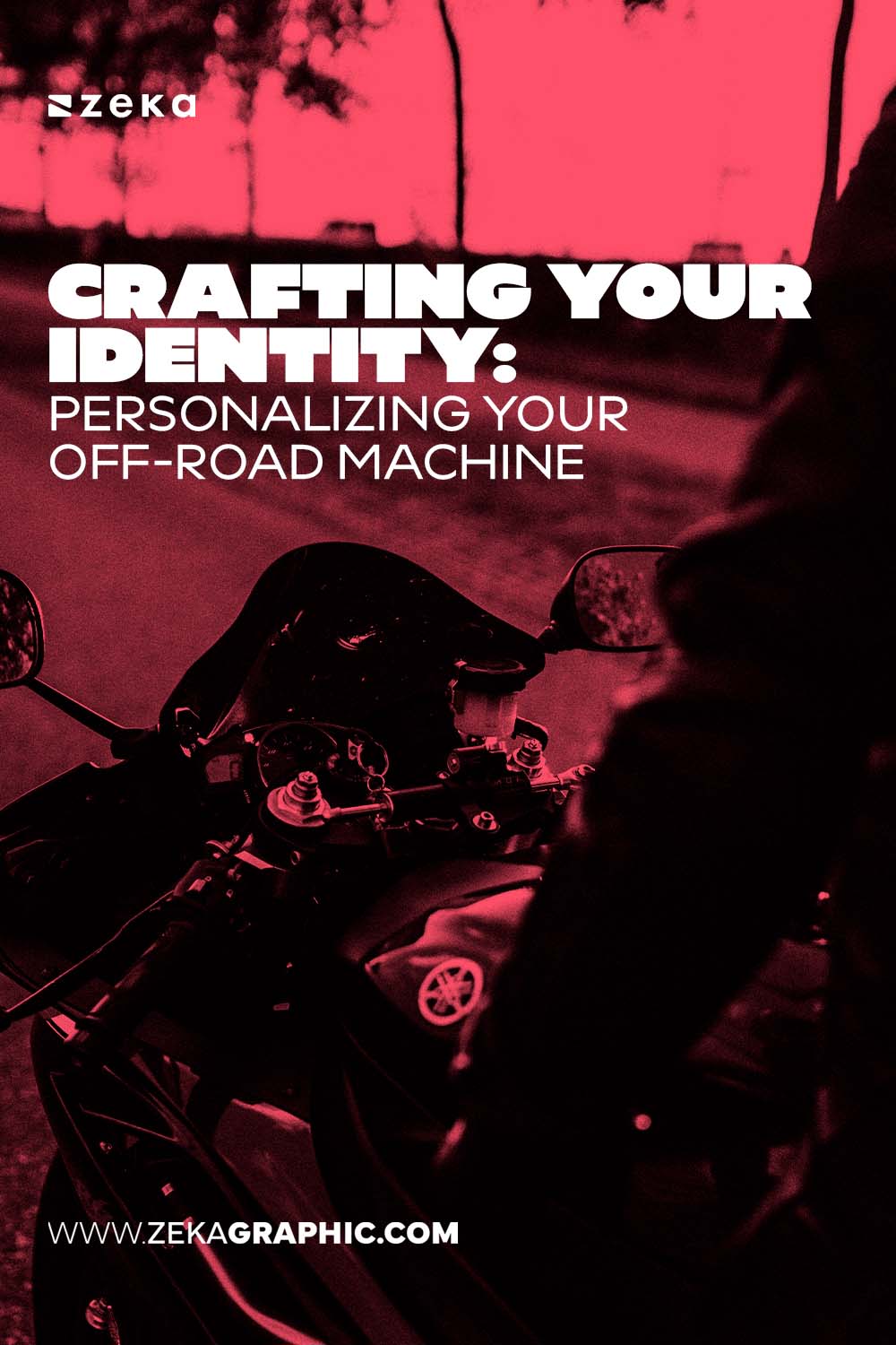 Personalizing Your Off-Road Machine