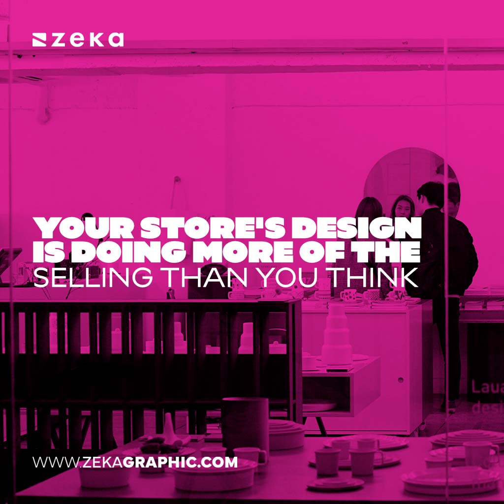 Store's Design Is Doing More of the Selling Than You Think