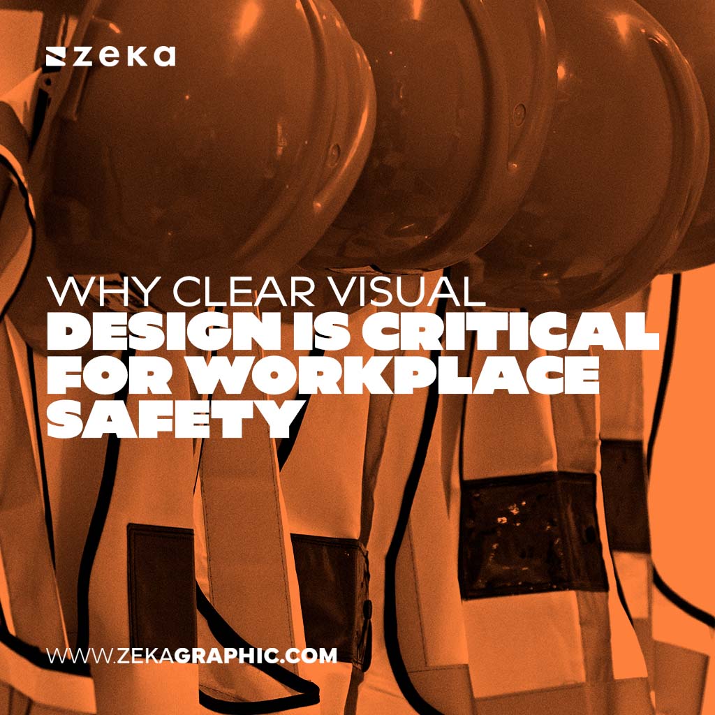 Visual Design is Critical for Workplace Safety