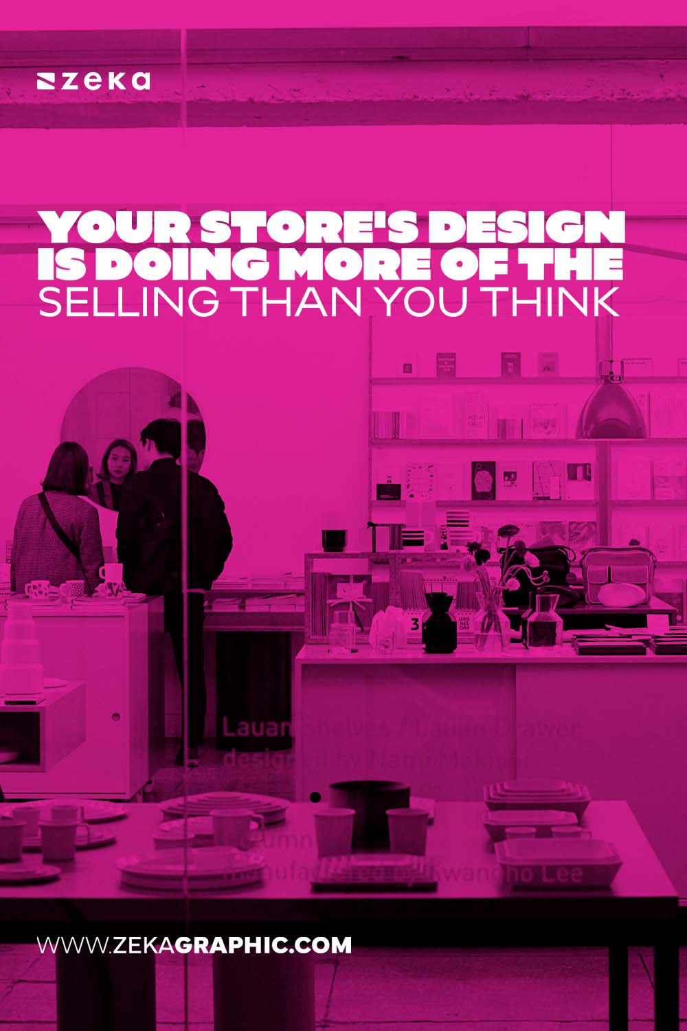 Your Store Design Is Doing More of the Selling Than You Think