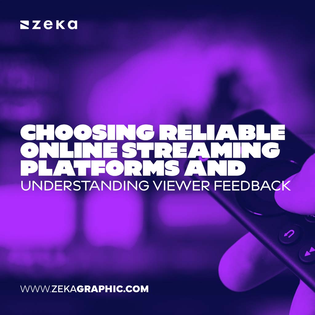 Choosing Reliable Online Streaming Platforms