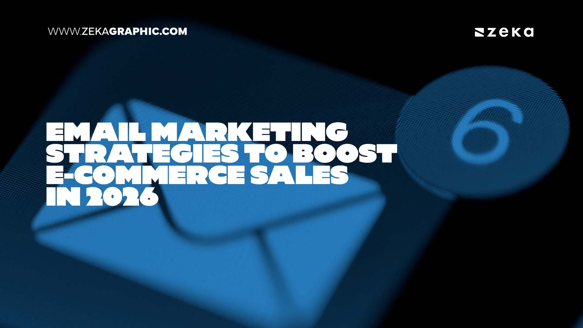 Email Marketing Strategies to Boost E-commerce Sales in 2026