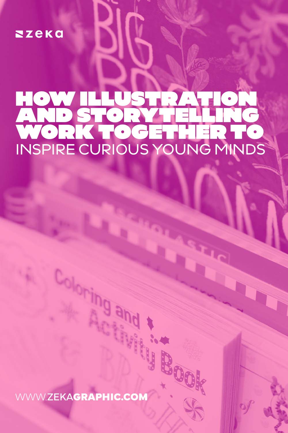 How Illustration And Storytelling Work To Inspire Curious Young Minds