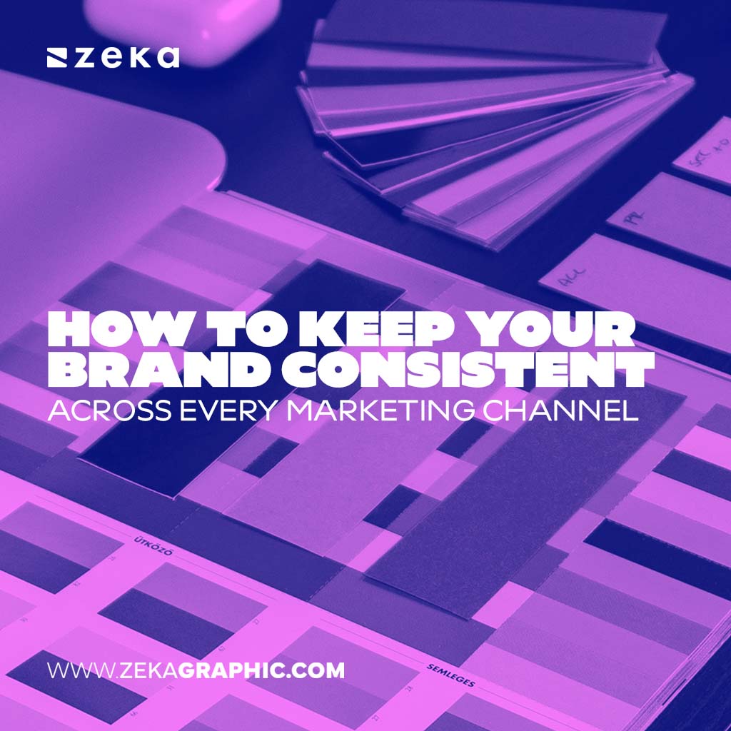 How to Keep Your Brand Consistent Across Every Channel
