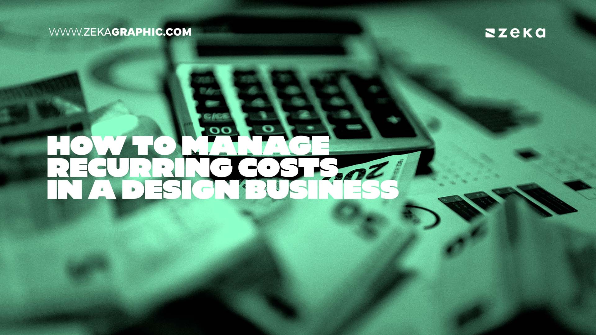 How to Manage Recurring Costs in a Design Business