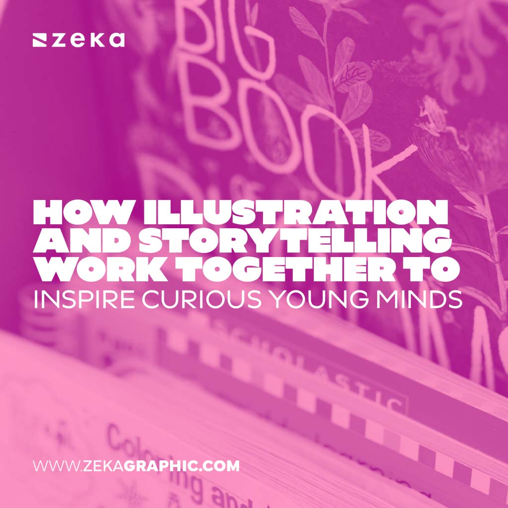 Illustration And Storytelling Work Together To Inspire Curious Young Minds