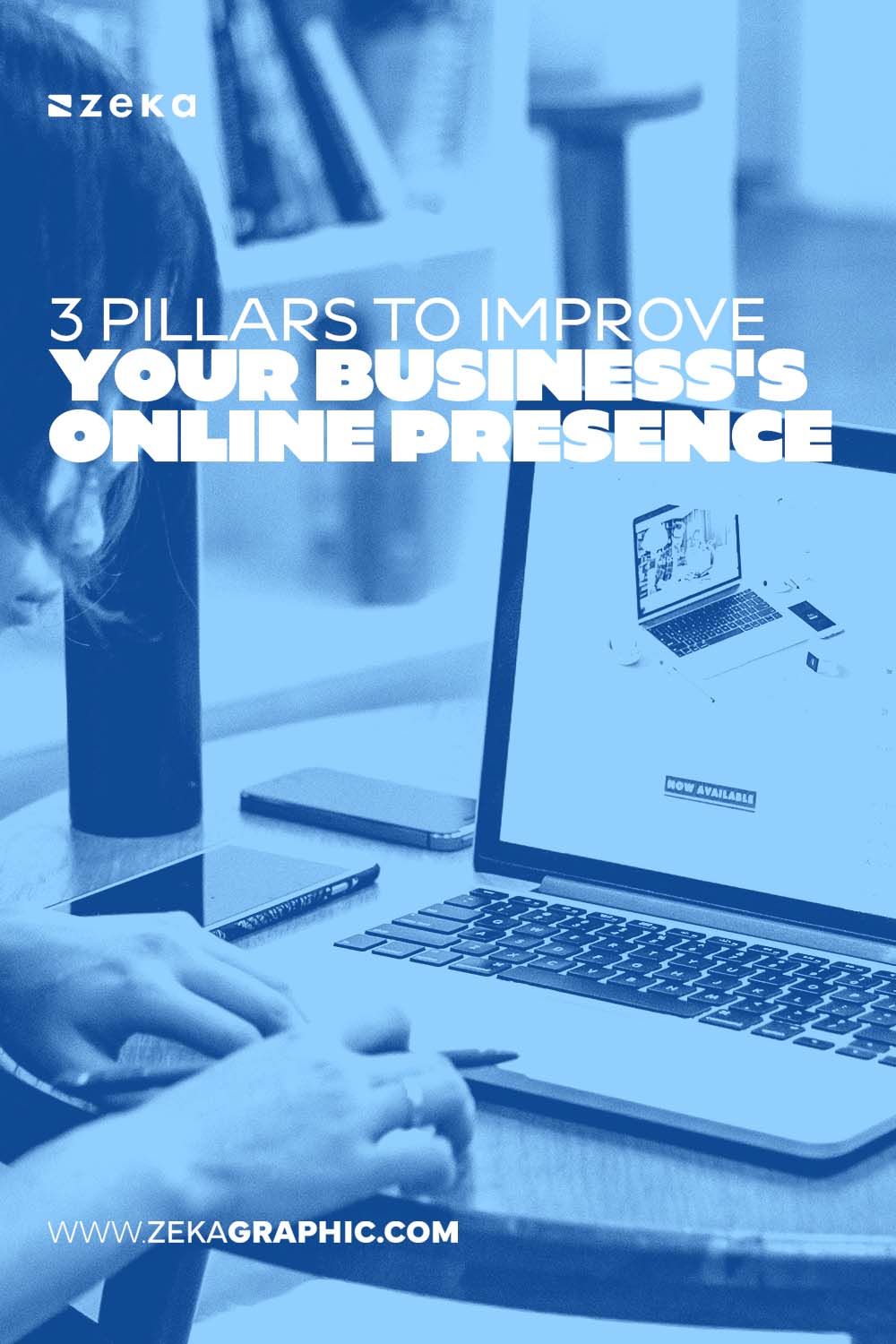 Pillars to Improve Your Business's Online Presence