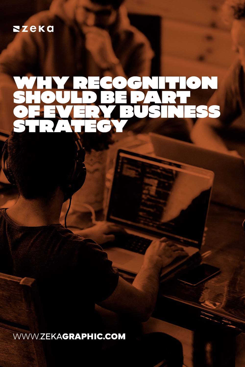 Recognition as Part of Every Business Strategy