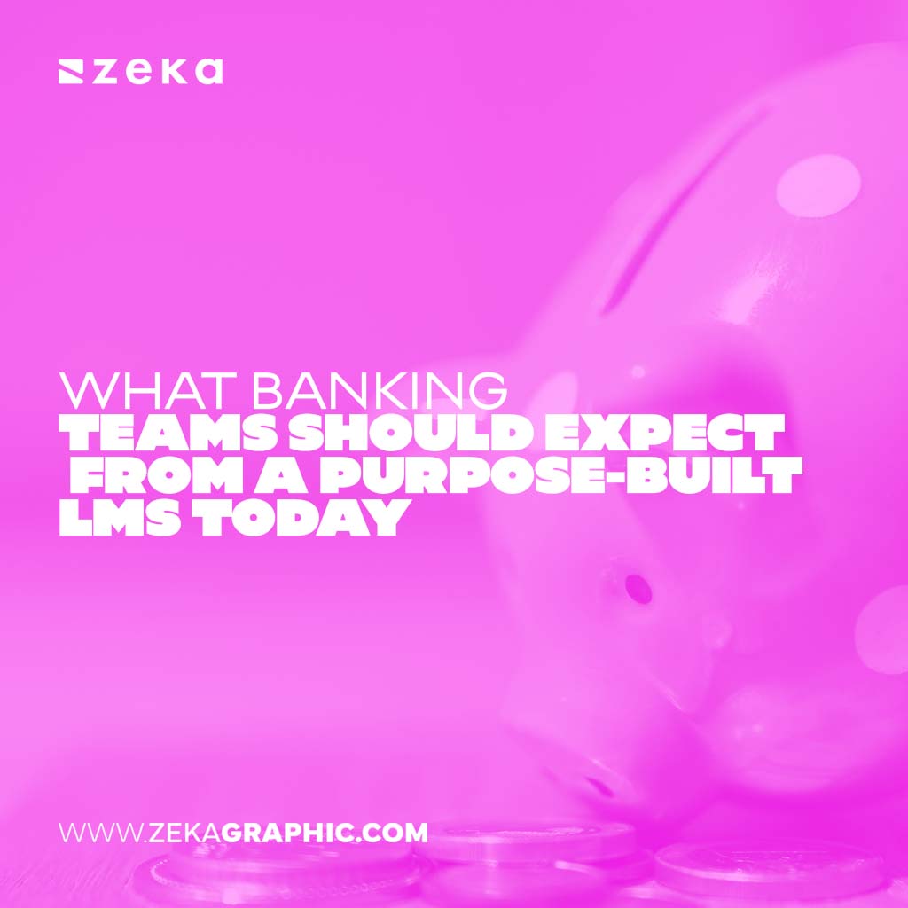 Banking Teams Should Expect From a Purpose-Built LMS Today