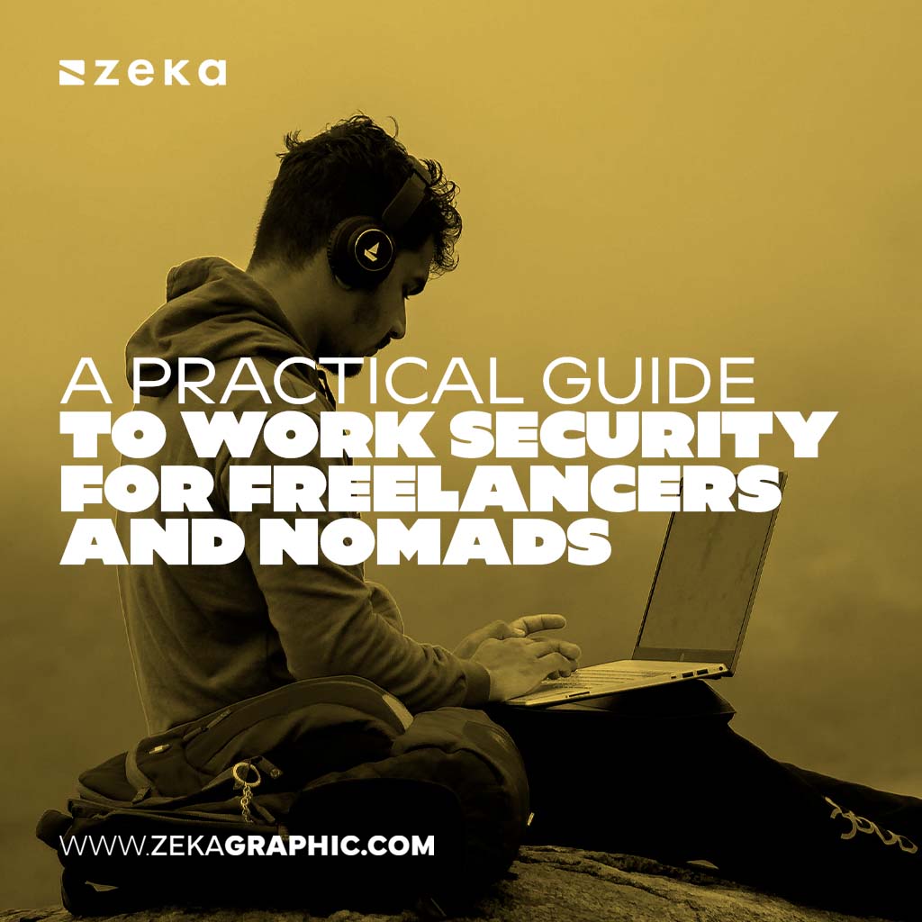 Guide to Work Security for Freelancers and Nomads