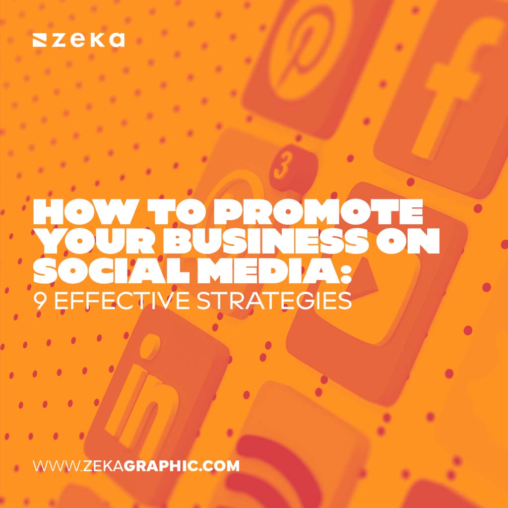 How to Promote Your Business on Social Media
