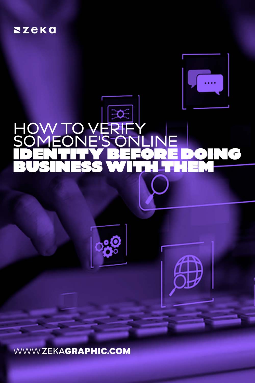 How to Verify Someone's Online Identity Before Doing Business