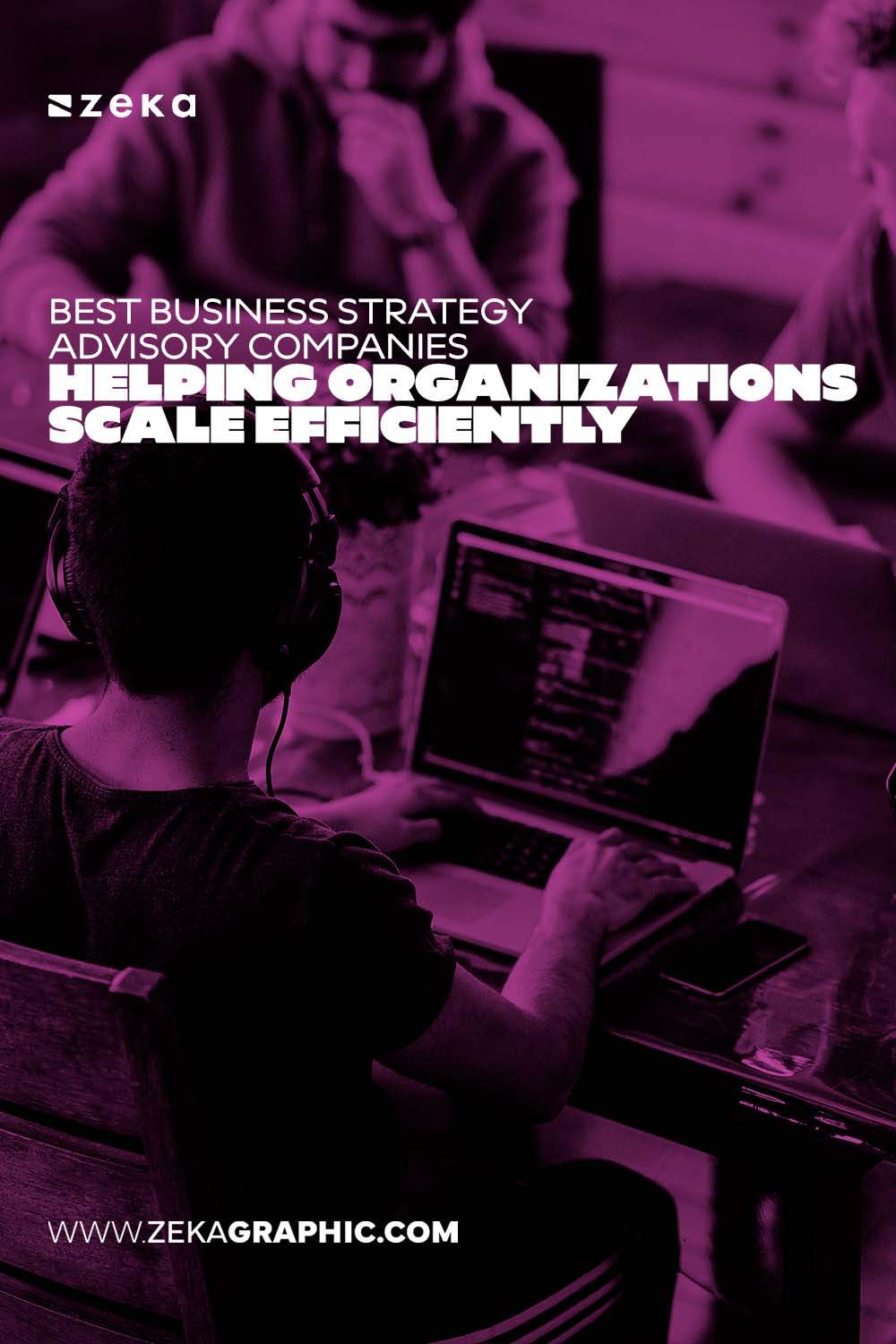 Strategy Advisory Companies Helping Organizations Scale Efficiently