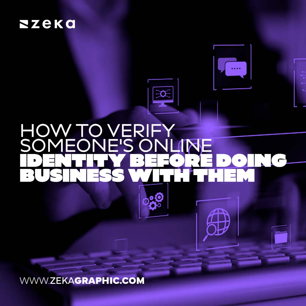Verify Someone's Online Identity Before Doing Business